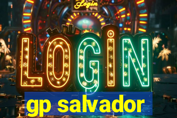 gp salvador